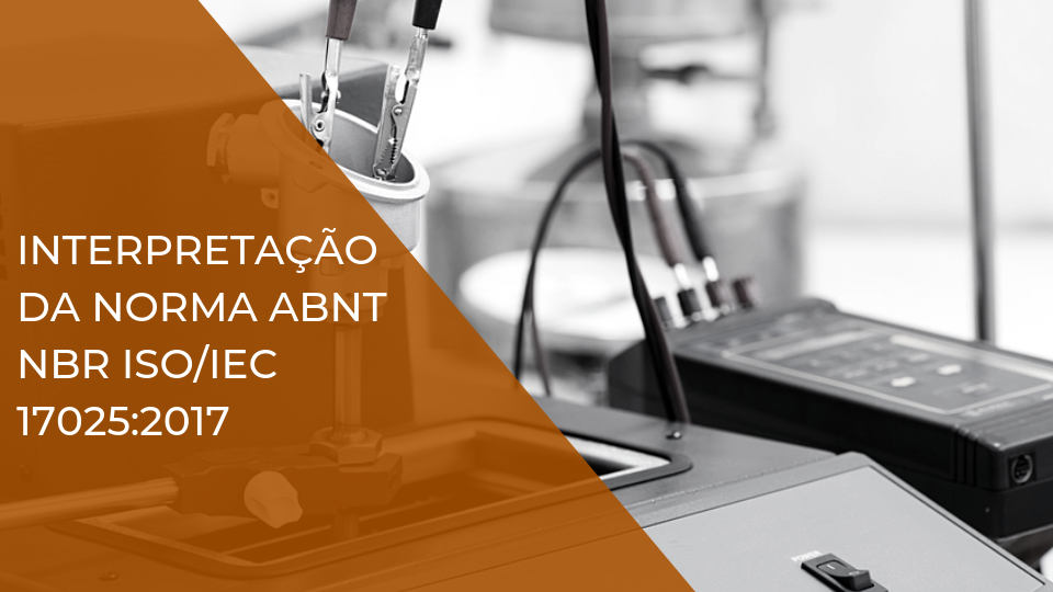 curso interpretação da norma ABNT NBR ISO/IEC17025:2017